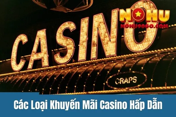 Siêu Khuyến Mãi Casino – Nhân Đôi Cơ Hội, Nhận Ngay Phần Thưởng Lớn 3 Siêu Khuyến Mãi Casino – Nhân Đôi Cơ Hội, Nhận Ngay Phần Thưởng Lớn